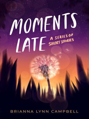 cover image of Moments Late